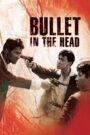 Bullet in the Head