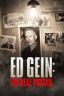 Ed Gein: The Real Psycho