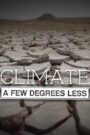 Climate: A Few Degrees Less