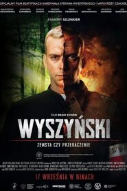 Wyszynski – Revenge or Forgiveness