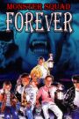 Monster Squad Forever!