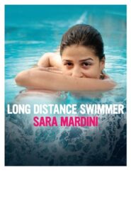 Long Distance Swimmer: Sara Mardini