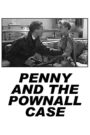 Penny and the Pownall Case