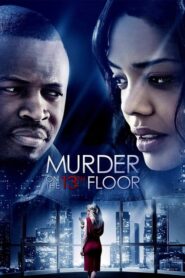 Murder on the 13th Floor