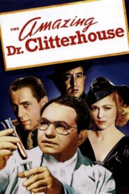 The Amazing Dr. Clitterhouse