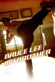 Bruce Lee, My Brother