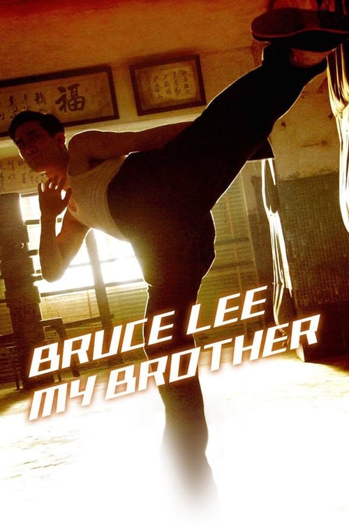 Bruce Lee, My Brother