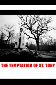 The Temptation of St. Tony