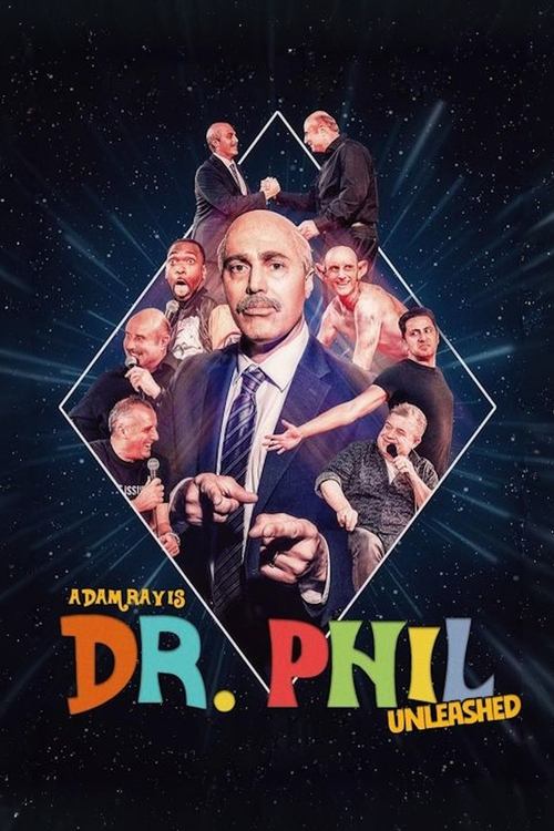 Adam Ray is Dr. Phil Unleashed