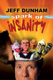 Jeff Dunham: Spark of Insanity