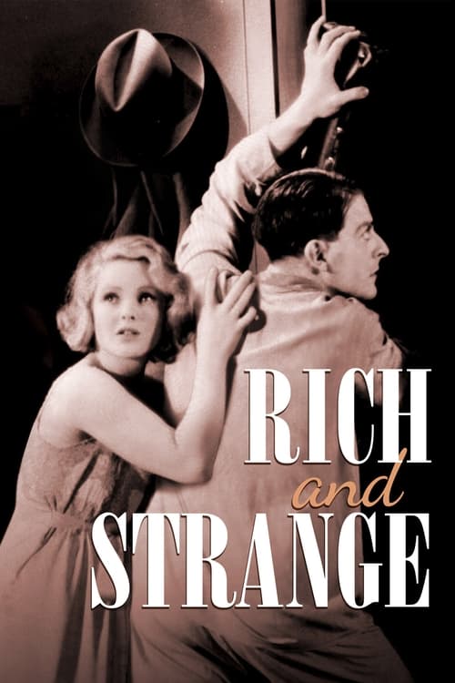 Rich and Strange