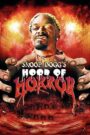 Snoop Dogg’s Hood of Horror