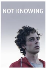 Not Knowing