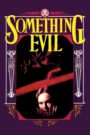 Something Evil