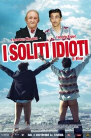 The Usual Idiots: The Movie