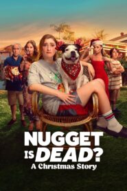 Nugget Is Dead?: A Christmas Story