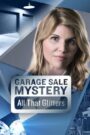 Garage Sale Mystery: All That Glitters