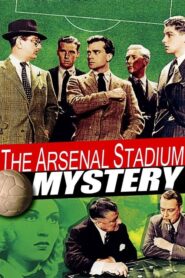 The Arsenal Stadium Mystery