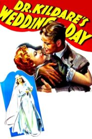 Dr. Kildare’s Wedding Day