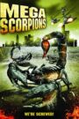 Mega Scorpions