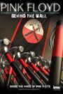 Pink Floyd: Behind the Wall