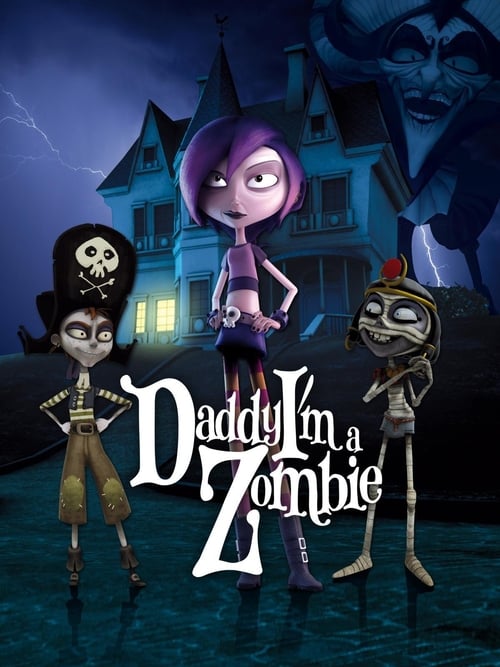 Daddy, I’m a Zombie