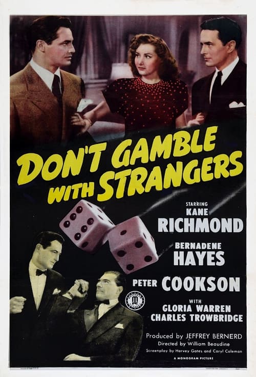 Don’t Gamble with Strangers