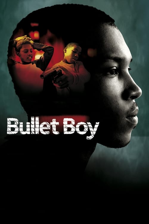 Bullet Boy