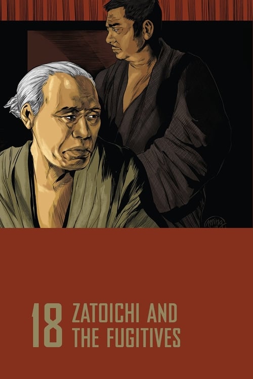 Zatoichi and the Fugitives