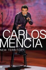 Carlos Mencia: New Territory