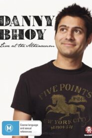 Danny Bhoy: Live at the Athenaeum