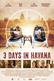 Three Days in Havana