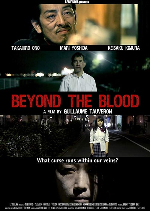 Beyond the Blood