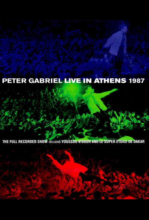 Peter Gabriel – Live In Athens 1987