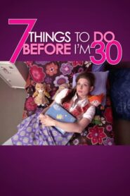 7 Things To Do Before I’m 30