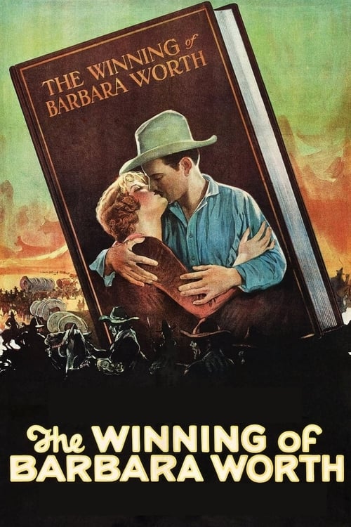 The Winning of Barbara Worth