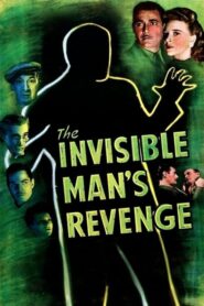 The Invisible Man’s Revenge