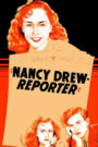 Nancy Drew… Reporter