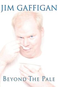 Jim Gaffigan: Beyond the Pale