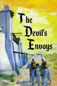 The Devil’s Envoys