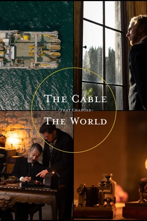 The Cable That Changed the World