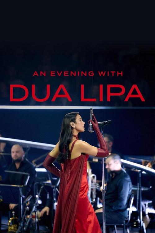 An Evening with Dua Lipa