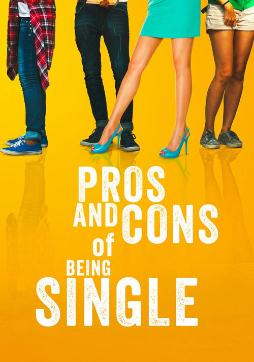 Pros and Cons of Being Single