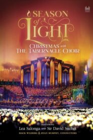 Season of Light: Christmas with the Tabernacle Choir