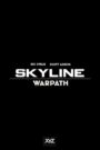 Skyline: Warpath