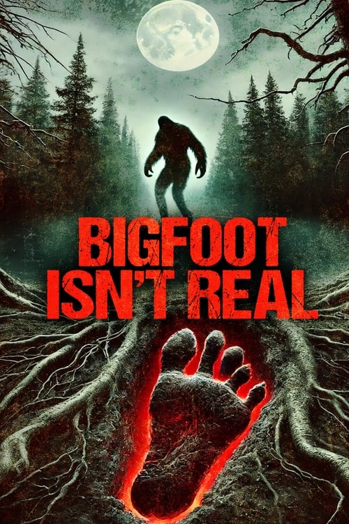 Bigfoot Isn’t Real