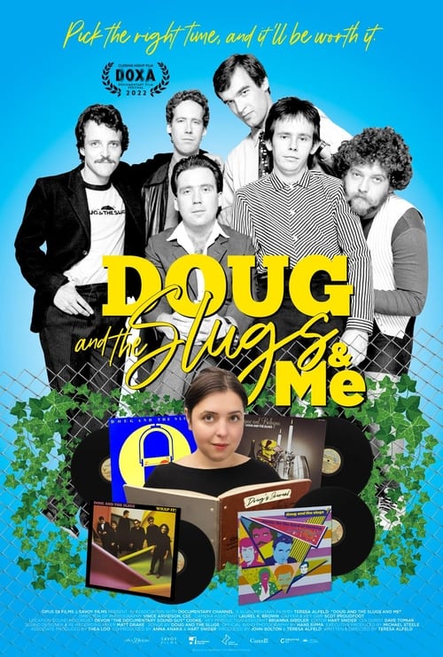 Doug and the Slugs and Me