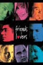 Friends & Lovers