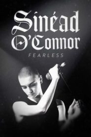 Sinéad O’Connor: Fearless