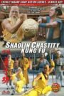 Shaolin Chastity Kung Fu